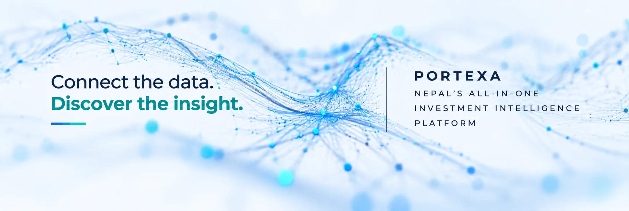 Connect the data. Discover the insight. — Portexa, Nepal’s all-in-one investment intelligence platform.