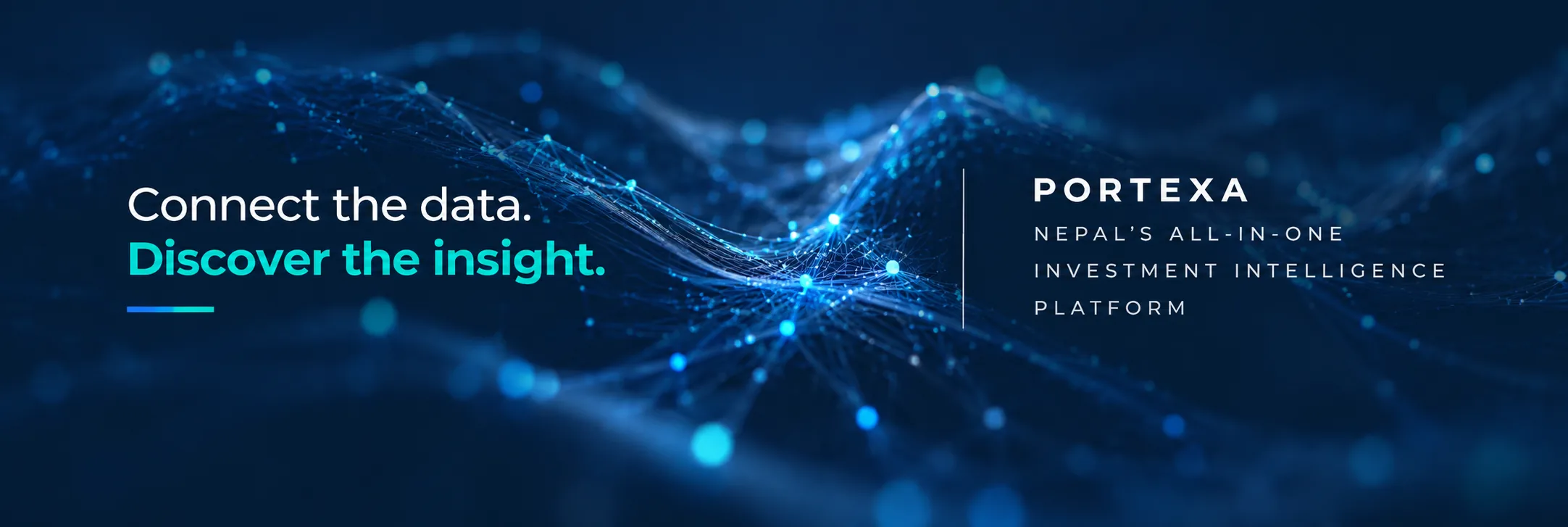 Connect the data. Discover the insight. — Portexa, Nepal’s all-in-one investment intelligence platform.